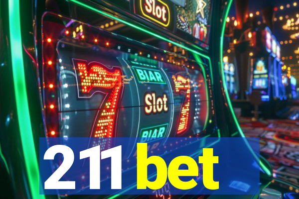 211 bet